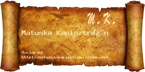 Matuska Kapisztrán névjegykártya
